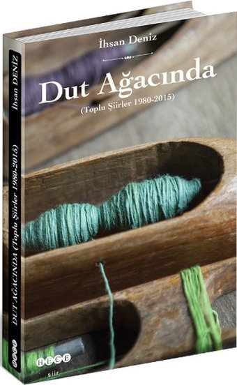 Dut Ağacında İhsan Deniz Hece Yayınları