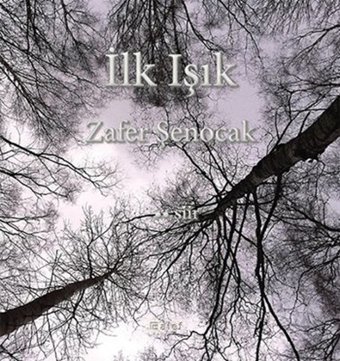 İlk Işık Zafer Şenocak Alef