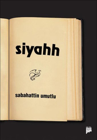 Siyahh Sabahattin Umutlu Pan Yayıncılık