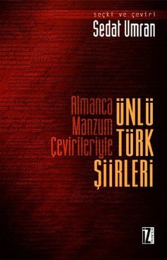 Almanca Manzum Çevirileriyle Ünlü Türk Şiirleri Kolektif İz Yayıncılık