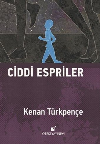 Ciddi Espriler Kenan Türkpençe Öteki Yayınevi
