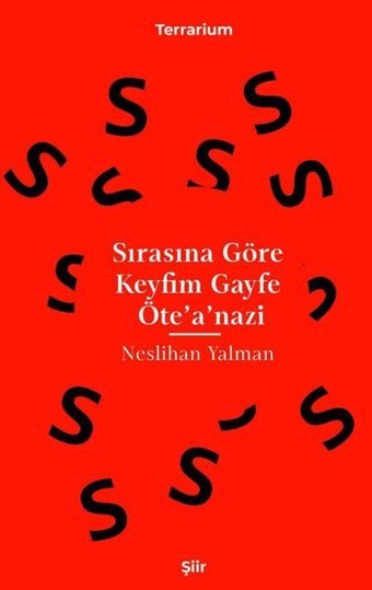 Sırasına Göre Keyfim Gayfe Ötea'nazi Neslihan Yalman Epona