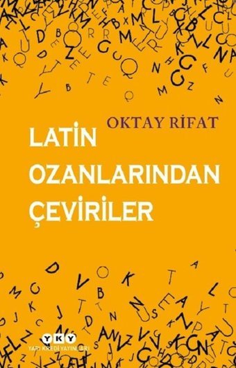 Latin Ozanlarından Çeviriler Oktay Rifat Yapı Kredi Yayınları