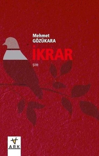 İkrar Mehmet Gözükara Ark Kitapları
