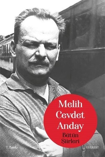 Melih Cevdet Anday - Bütün Şiirleri Melih Cevdet Anday Everest Yayınları