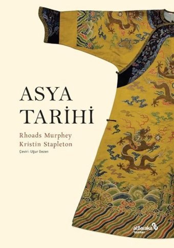 Asya Tarihi Kristin Stapleton alBaraka Yayınları