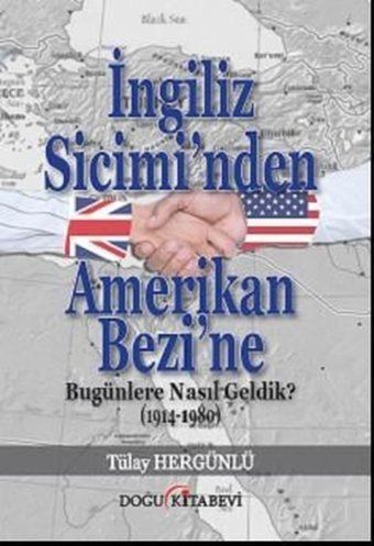 İngiliz Sicimi'nden Amerikan Bezi'ne Tülay Hergünlü Doğu Kitabevi