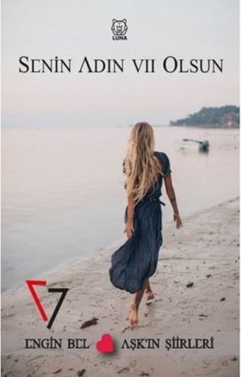 Senin Adın Yedi Olsun Engin Bel Luna Yayınları