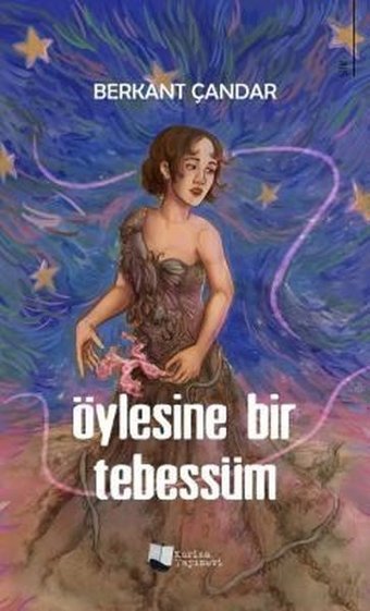 Öylesine Bir Tebessüm Berkant Çandar Karina Yayınevi