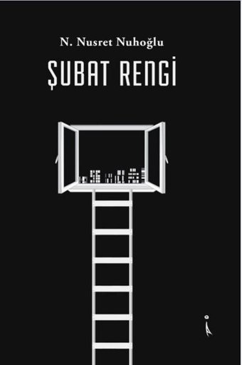 Şubat Rengi N. Nusret Nuhoğlu İkinci Adam Yayınları