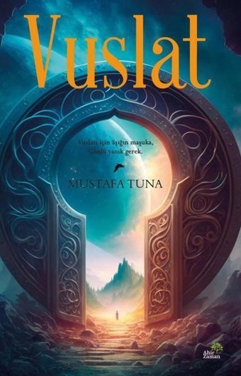 Vuslat Mustafa Tuna Ahir Zaman