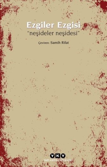 Ezgiler Ezgisi-Neşideler Neşidesi Kolektif Yapı Kredi Yayınları