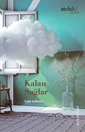 Kalan Sağlar Tuba Kaplan Muhit Kitap