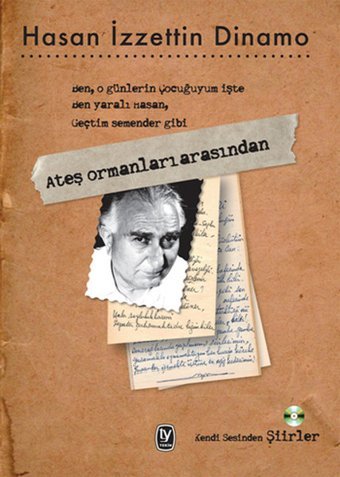 Ateş Ormanları Arasından (CD'li) Hasan İzzettin Dinamo Tekin Yayınevi