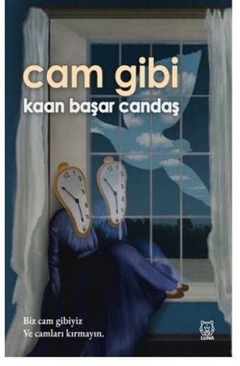 Cam Gibi Kaan Başar Candaş Luna Yayınları