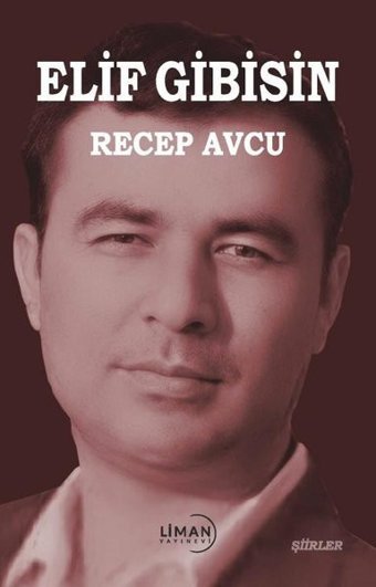 Elif Gibisin Recep Avcu Liman Yayınevi