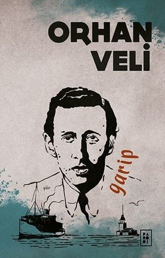 Garip Orhan Veli Kanık Parodi Yayınları