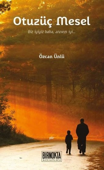 Otuz Üç Mesel Özcan Ünlü Bir Nokta Kitaplığı