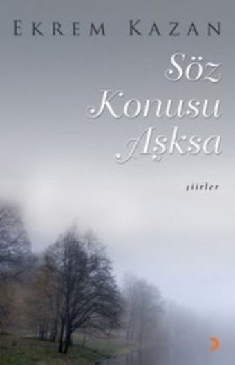Söz Konusu Aşksa Ekrem Kazan Cinius