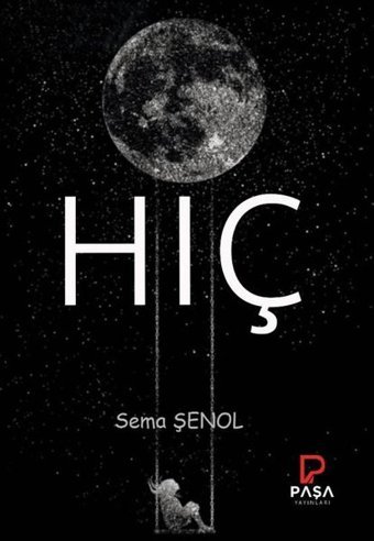Hiç Sema Şenol Paşa Yayınları