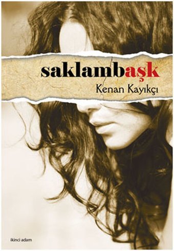 Saklambaşk Kenan Kayıkçı İkinci Adam Yayınları