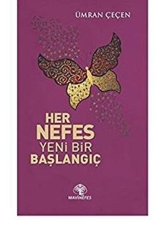 Her Nefes Yeni Bir Başlangıç Ümran Çeçen Mavi Nefes