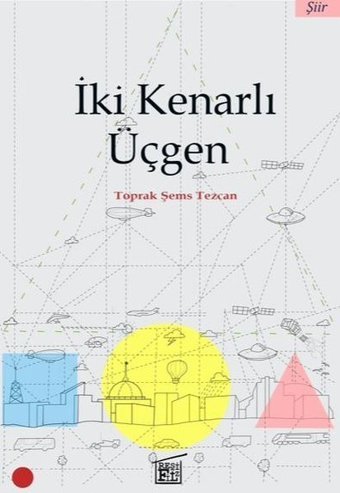 İki Kenarlı Üçgen Toprak Şems Tezcan Filtresiz Kitap