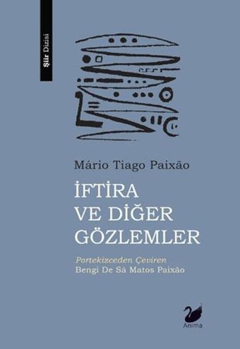 İftira ve Diğer Gözlemler Mario Tiago Paixao Anima