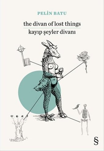The Divan of Lost Things Kayıp Şeyler Divanı Pelin Batu Everest Yayınları