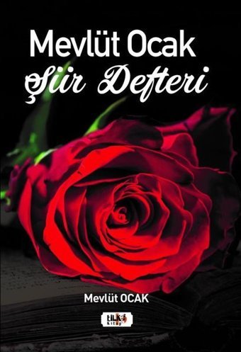 Mevlüt Ocak Şiir Defteri Mevlüt Ocak Tilki Kitap