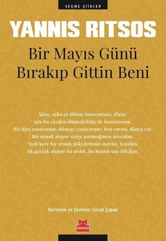 Bir Mayıs Günü Bırakıp Gittin Beni Yannis Ritsos Kırmızı Kedi