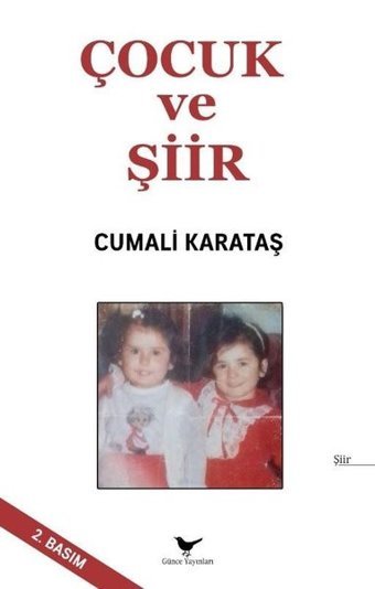 Çocuk ve Şiir Cumali Karataş Günce Yayınları
