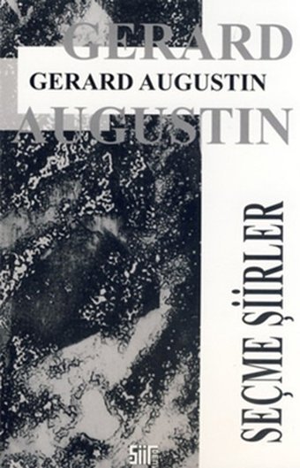 Seçme Şiirler Gerard Augustin Şiirden Yayınları