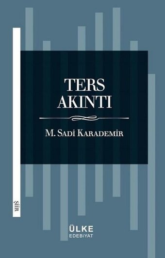 Ters Akıntı Sadi Karademir Ülke Kitapları