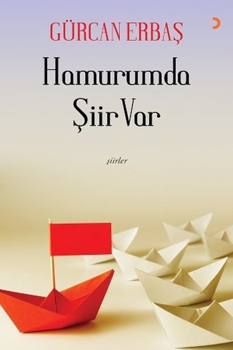Hamurumda Şiir Var Gürcan Erbaş Cinius