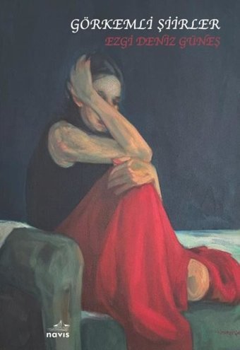 Görkemli Şiirler Ezgi Deniz Güneş Navis