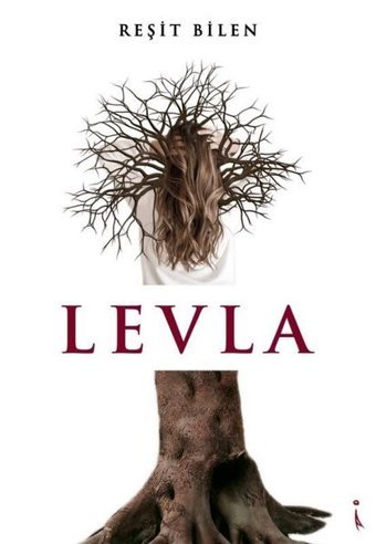 Levla Reşit Bilen İkinci Adam Yayınları