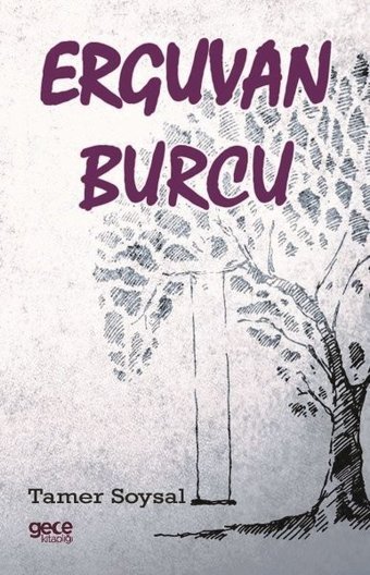 Erguvan Burcu Tamer Soysal Gece Kitaplığı