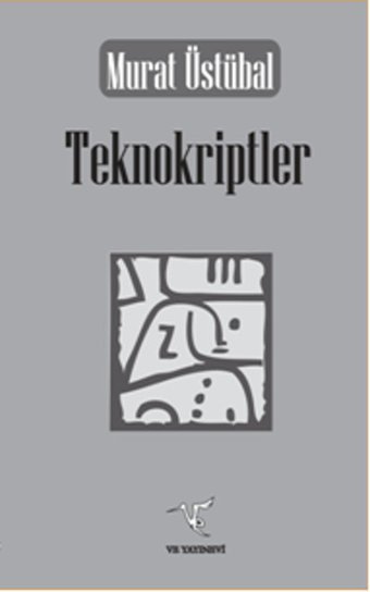 Teknokriptler Murat Üstübal Ve Yayınevi