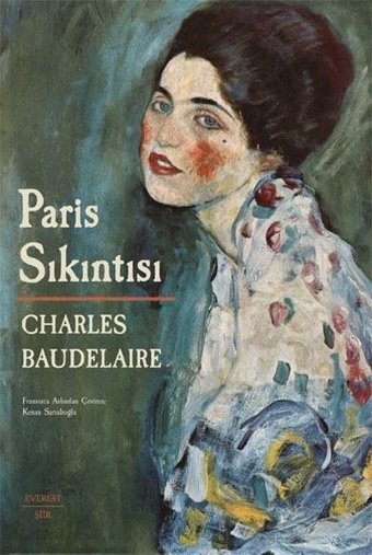 Paris Sıkıntısı Charles Baudelaire Everest Yayınları