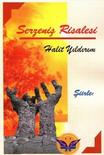 Serzeniş Risalesi - Şiirler Halit Yıldırım Kaside Kitap