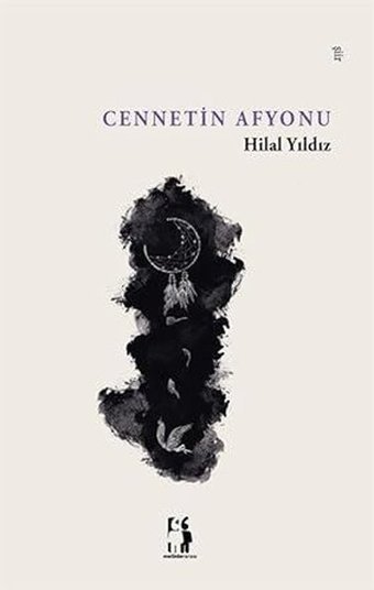 Cennetin Afyonu Hilal Yıldız Metinlerarası Kitap