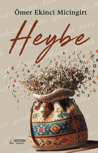 Heybe Ömer Ekinci Micingirt Serüven Yayınevi