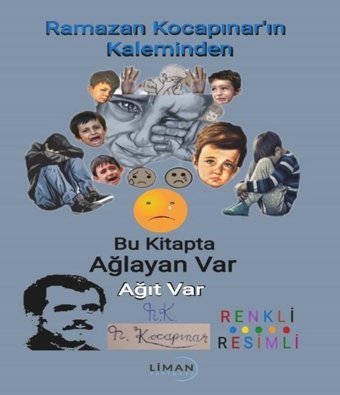 Bu Kitapta Ağlayan Var Ağıt Var Ramazan Kocapınar Liman Yayınevi