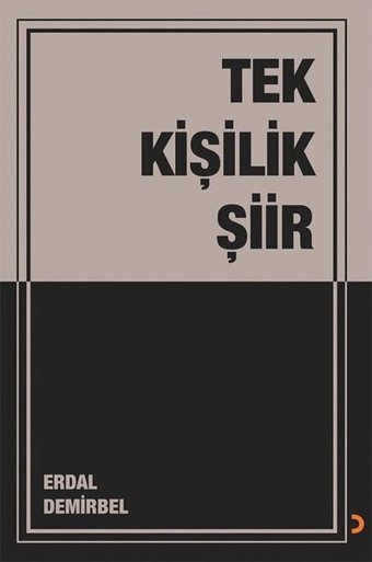 Tek Kişilik Şiir Erdal Demirbel Cinius