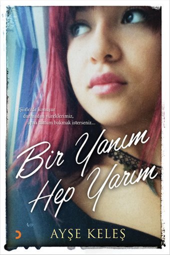 Bir Yanım Hep Yarım Ayşe Keleş Cinius