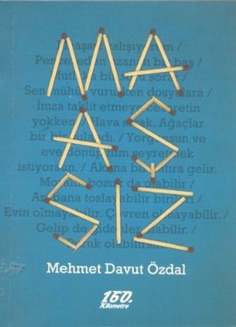 Maaşsız Mehmet Davut Özdal 160.Kilometre