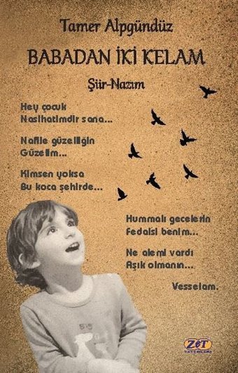 Babadan İki Kelam - Şiir Nazım Tamer Alpgündüz Zet Yayınları