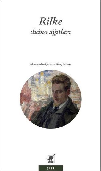 Duino Ağıtları Rainer Maria Rilke Ayrıntı Yayınları