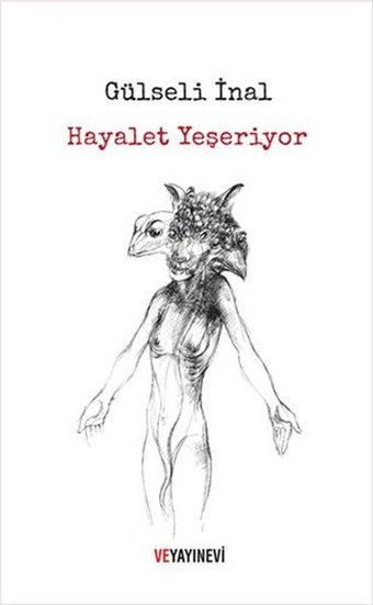 Hayalet Yeşeriyor Gülseli İnal Ve Yayınevi
